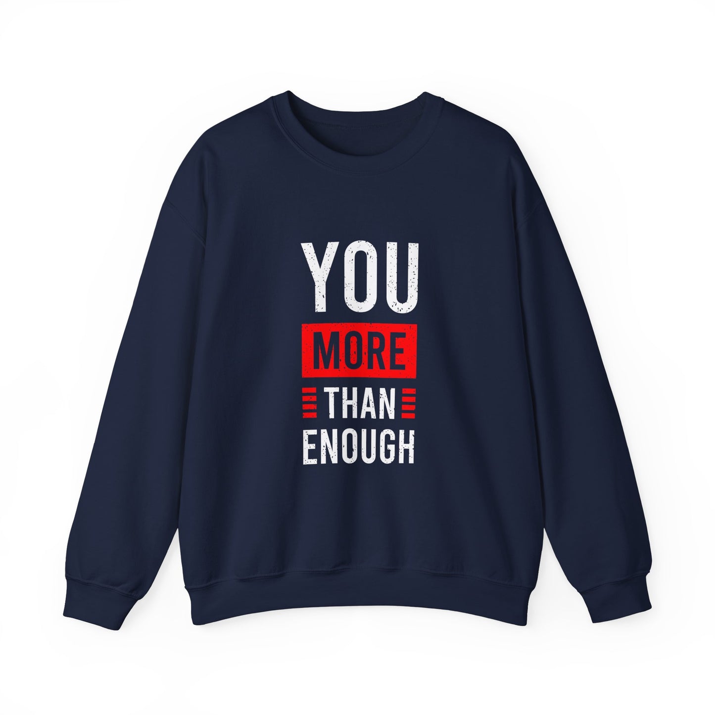 You More Than Enough Unisex Heavy Blend™ Crewneck Sweatshirt