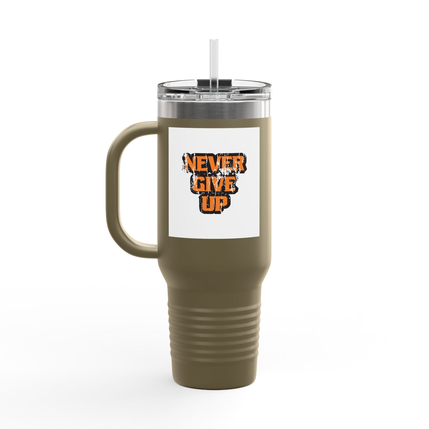 Never Give Up Insulated Travel Mug, 40oz