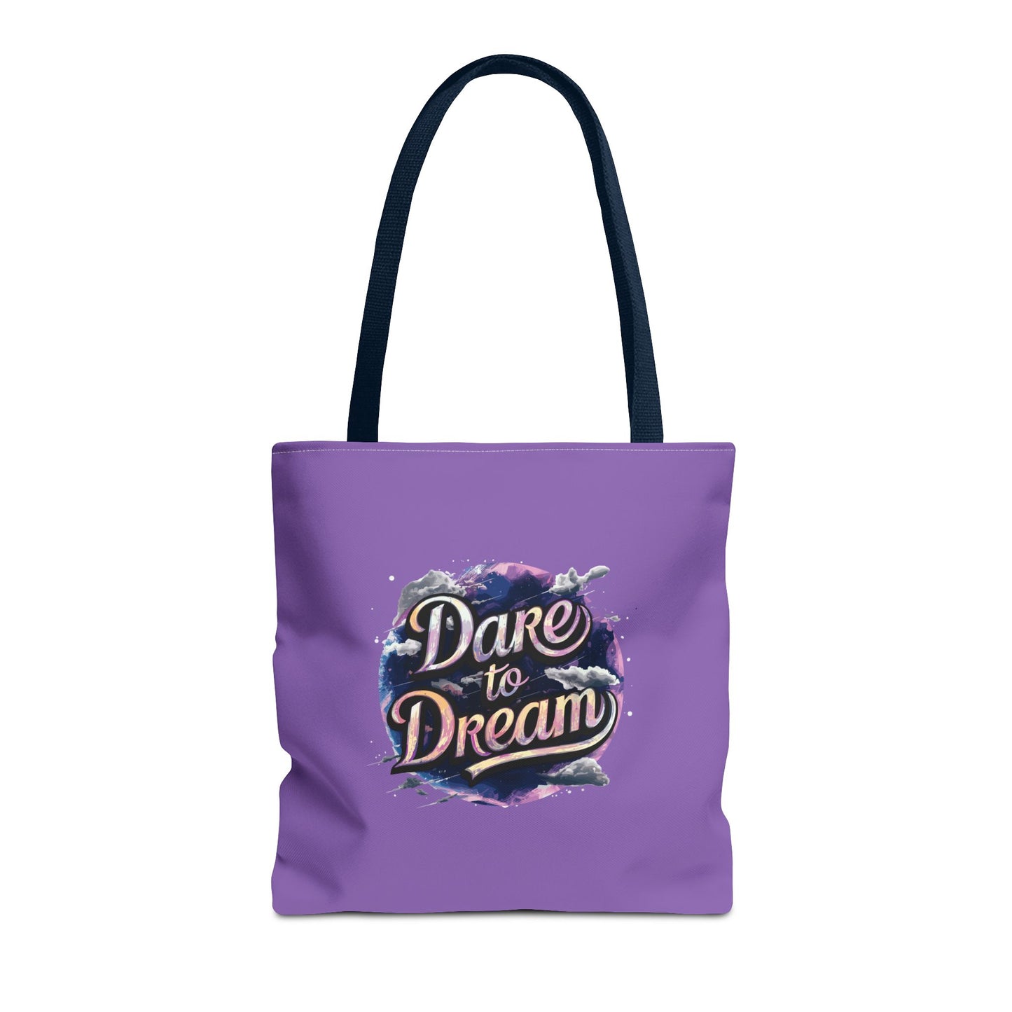 Dare To Dream Tote Bag (AOP)