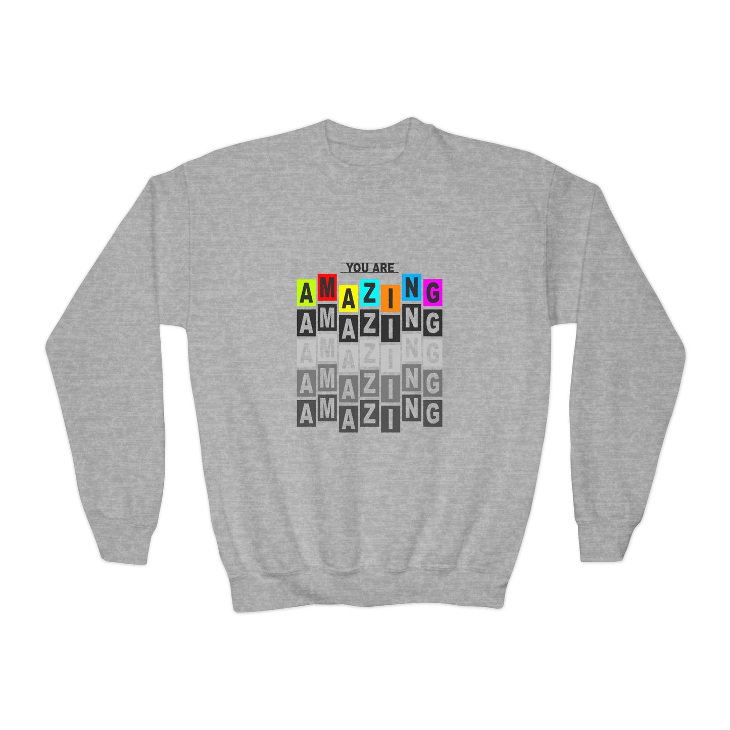 You Are Amazing Youth Crewneck Sweatshirt