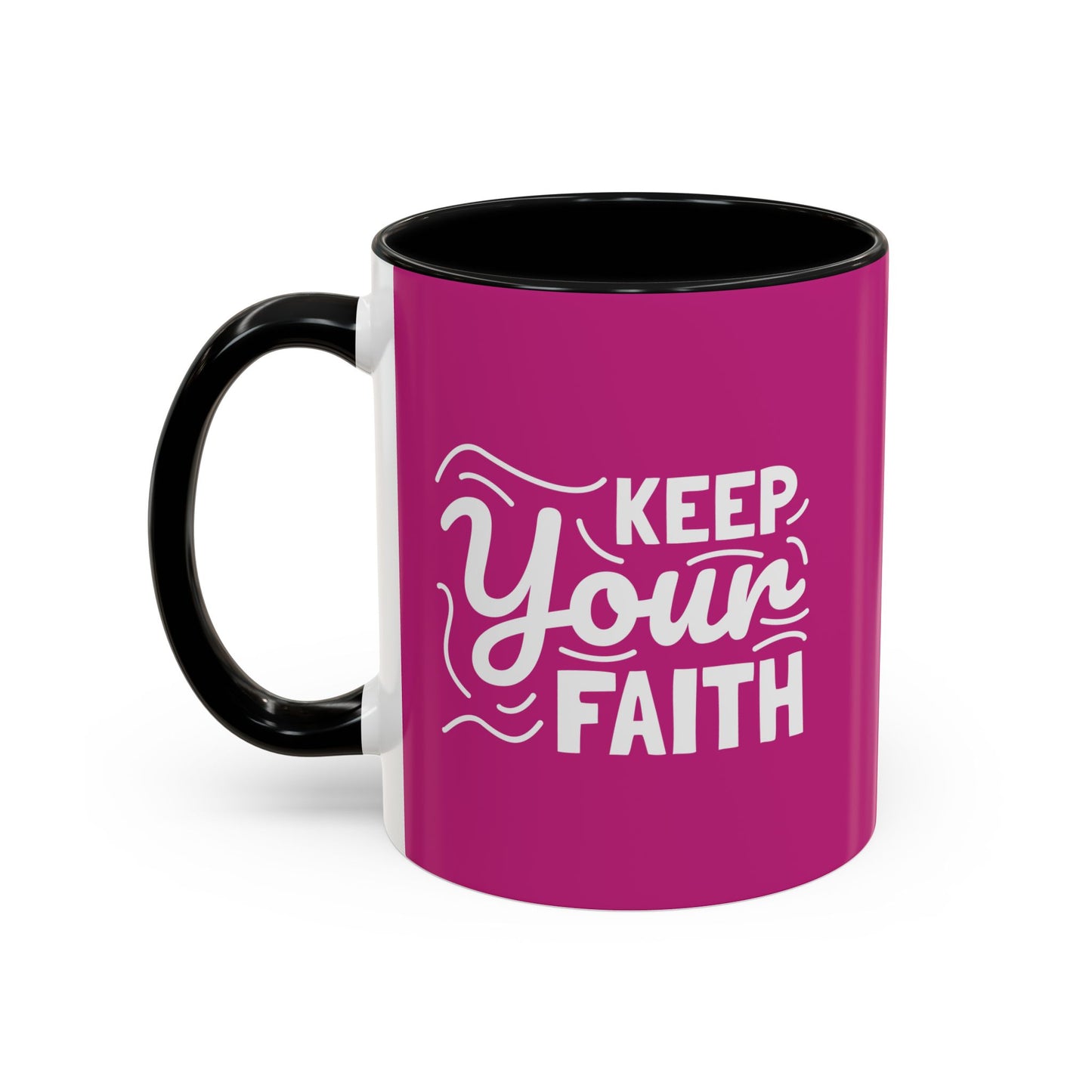 Keep Your Faith Accent Coffee Mug (11, 15oz)