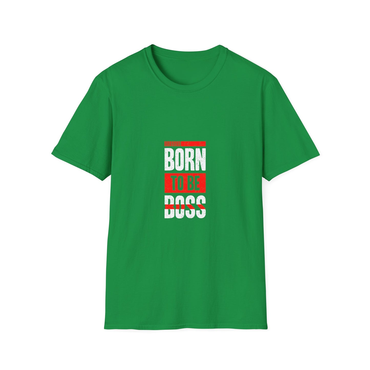 Born To Be Boss Unisex Softstyle T-Shirt