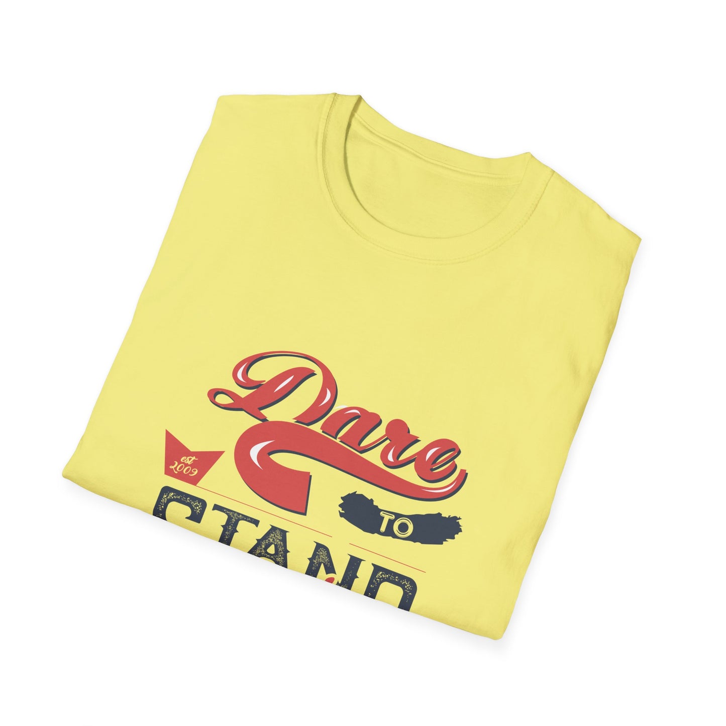 Dare To Stand Out Unisex Softstyle T-Shirt