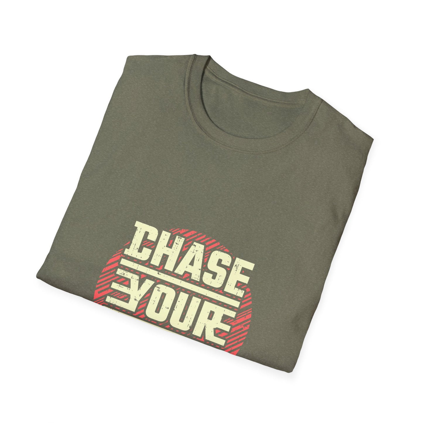 Chase Your Dream Unisex Softstyle T-Shirt
