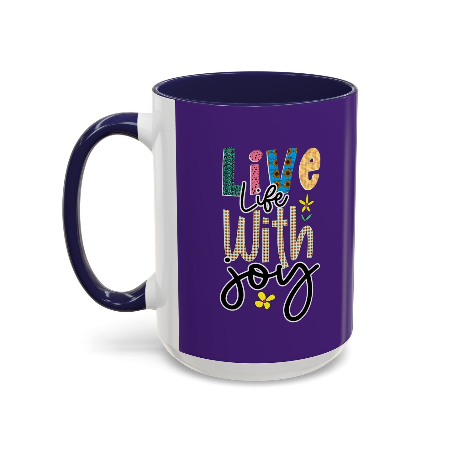 Live Life With Joy Accent Coffee Mug (11, 15oz)
