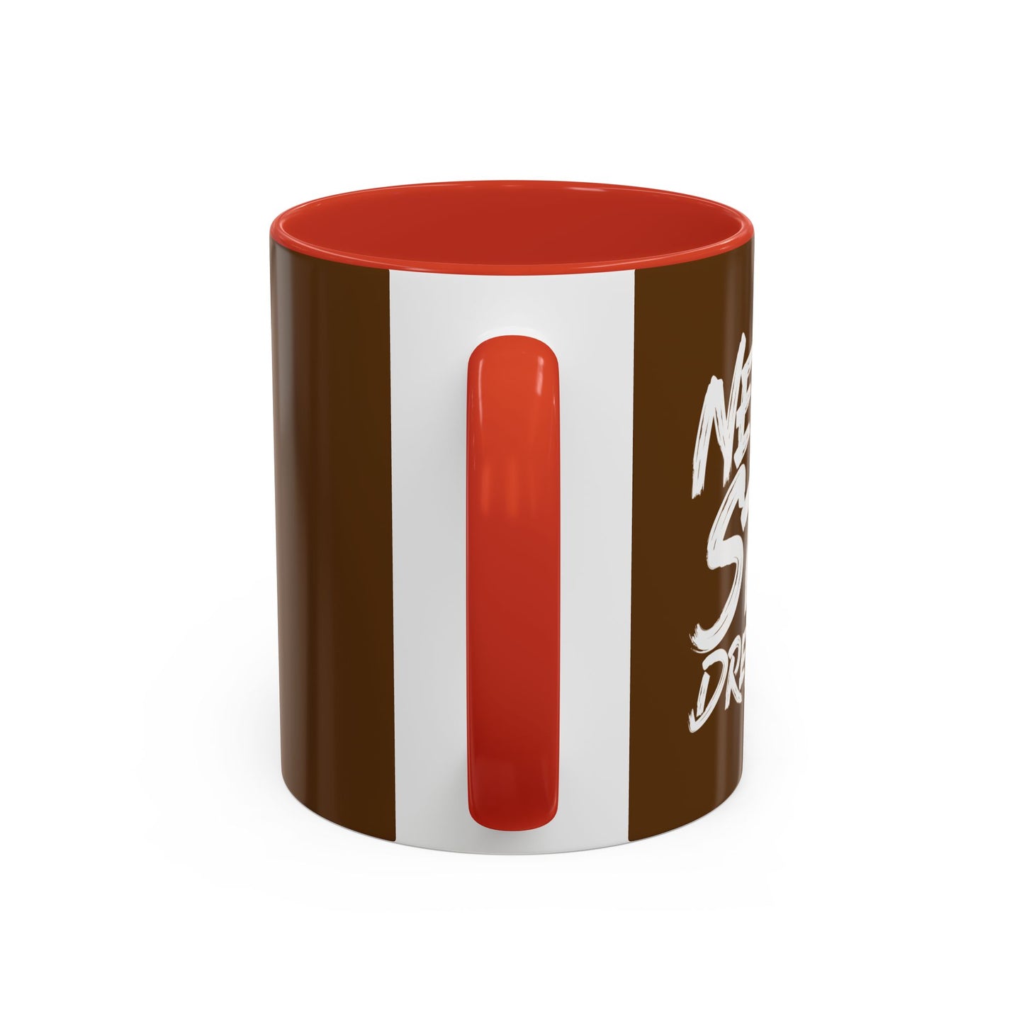 Never Stop Dreaming Accent Coffee Mug (11, 15oz)