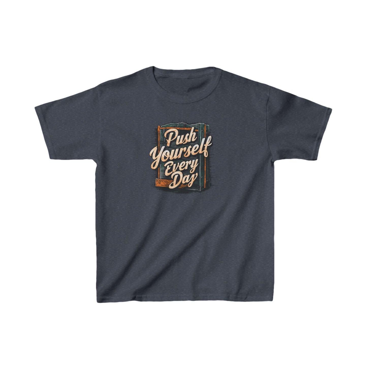 Push Yourself Every Day Kids Heavy Cotton™ Tee