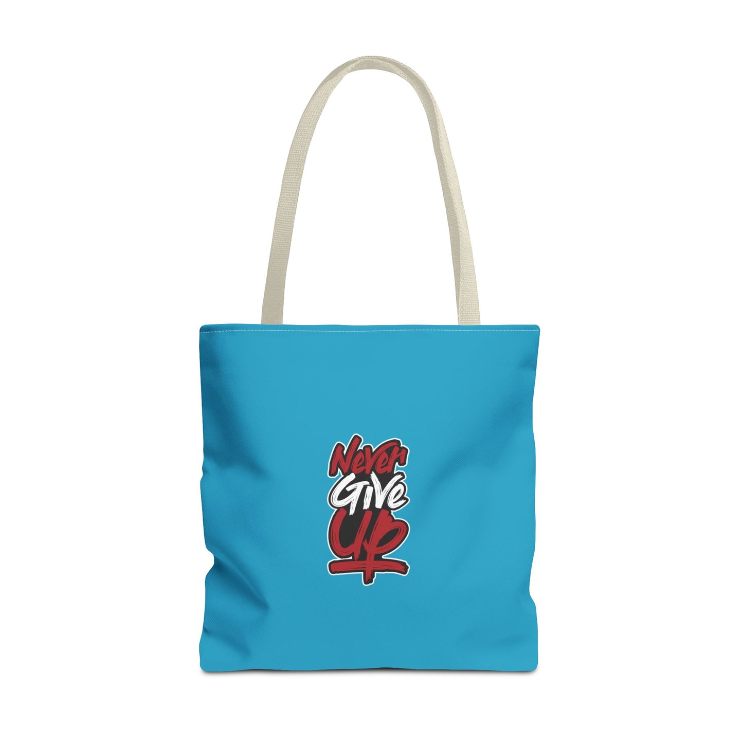 Never Give Up Tote Bag (AOP)