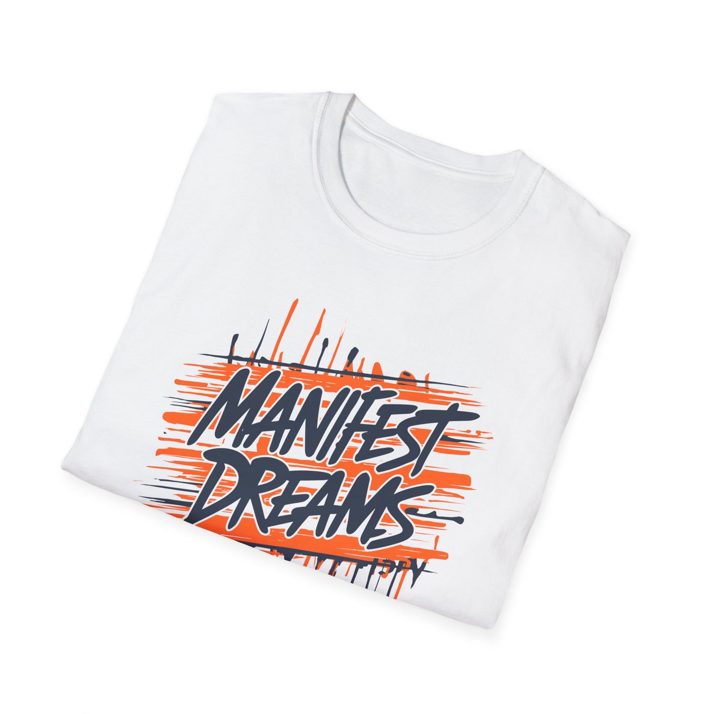 Manifest Dreams Unisex Softstyle T-Shirt