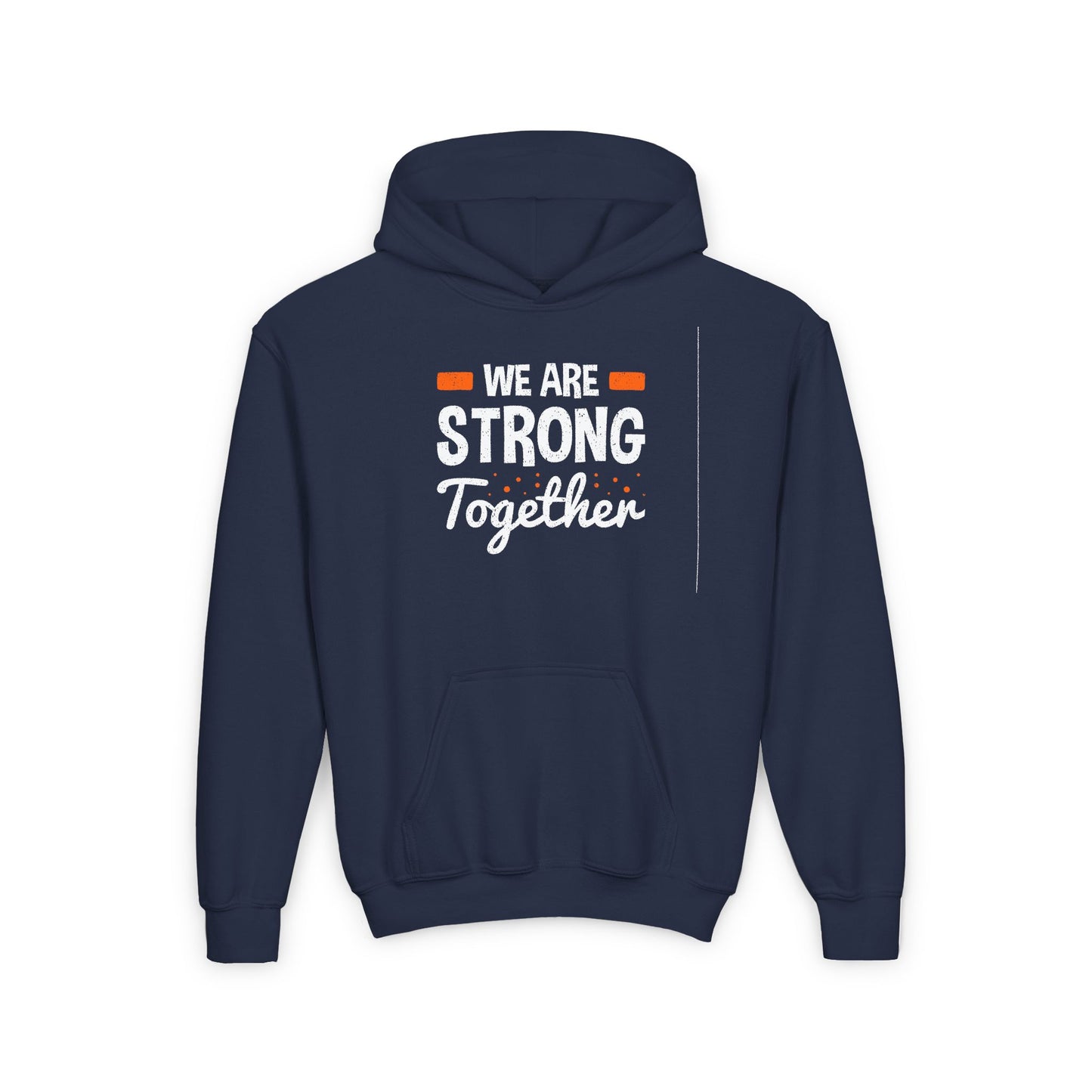 We Are Strong Together Youth Heavy Blend Hooded Sweatshirt