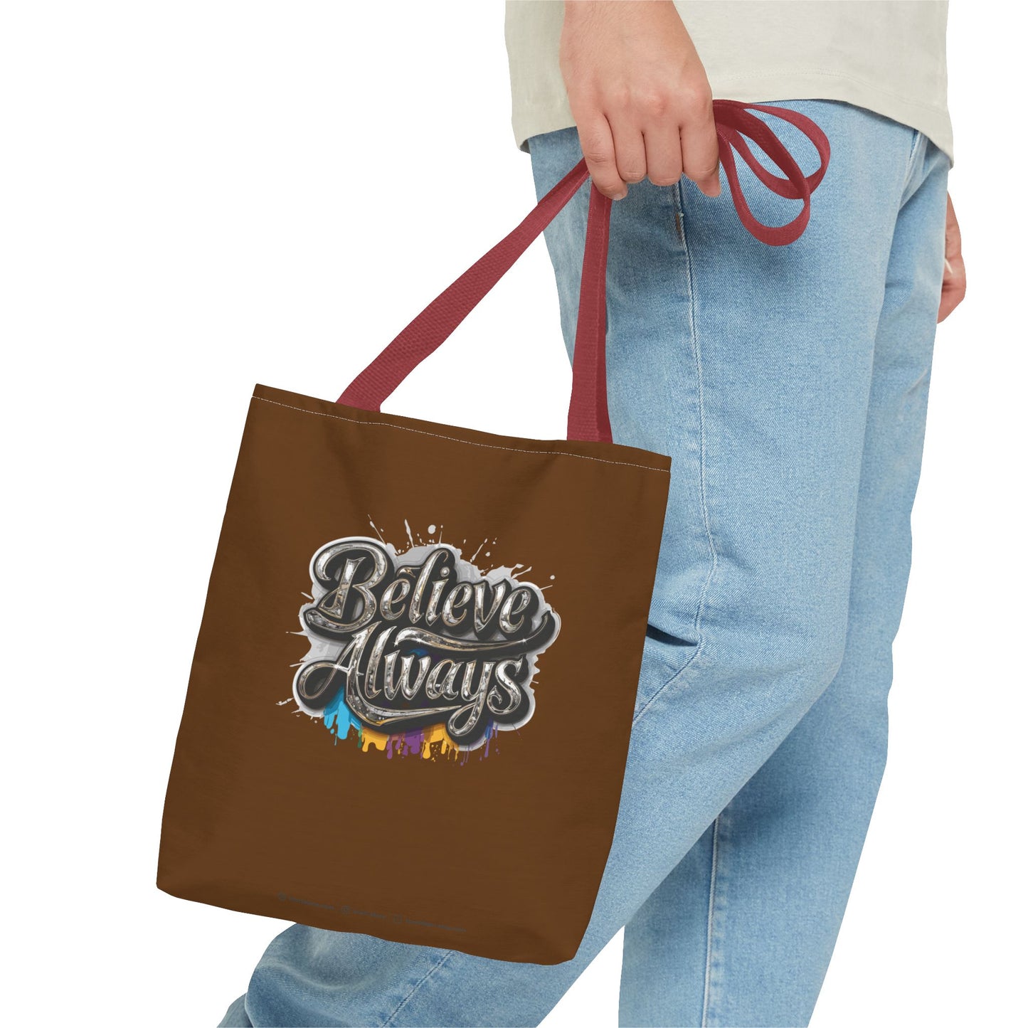 Believe Always Tote Bag (AOP)