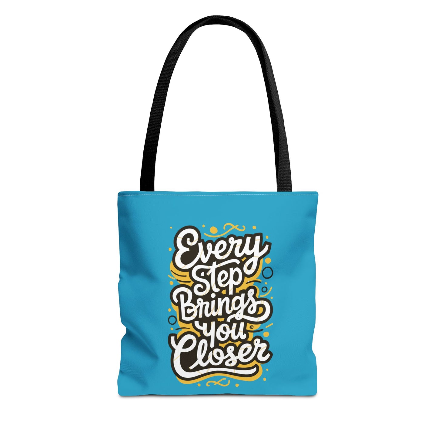 Every Step Brings You Closer Tote Bag (AOP)