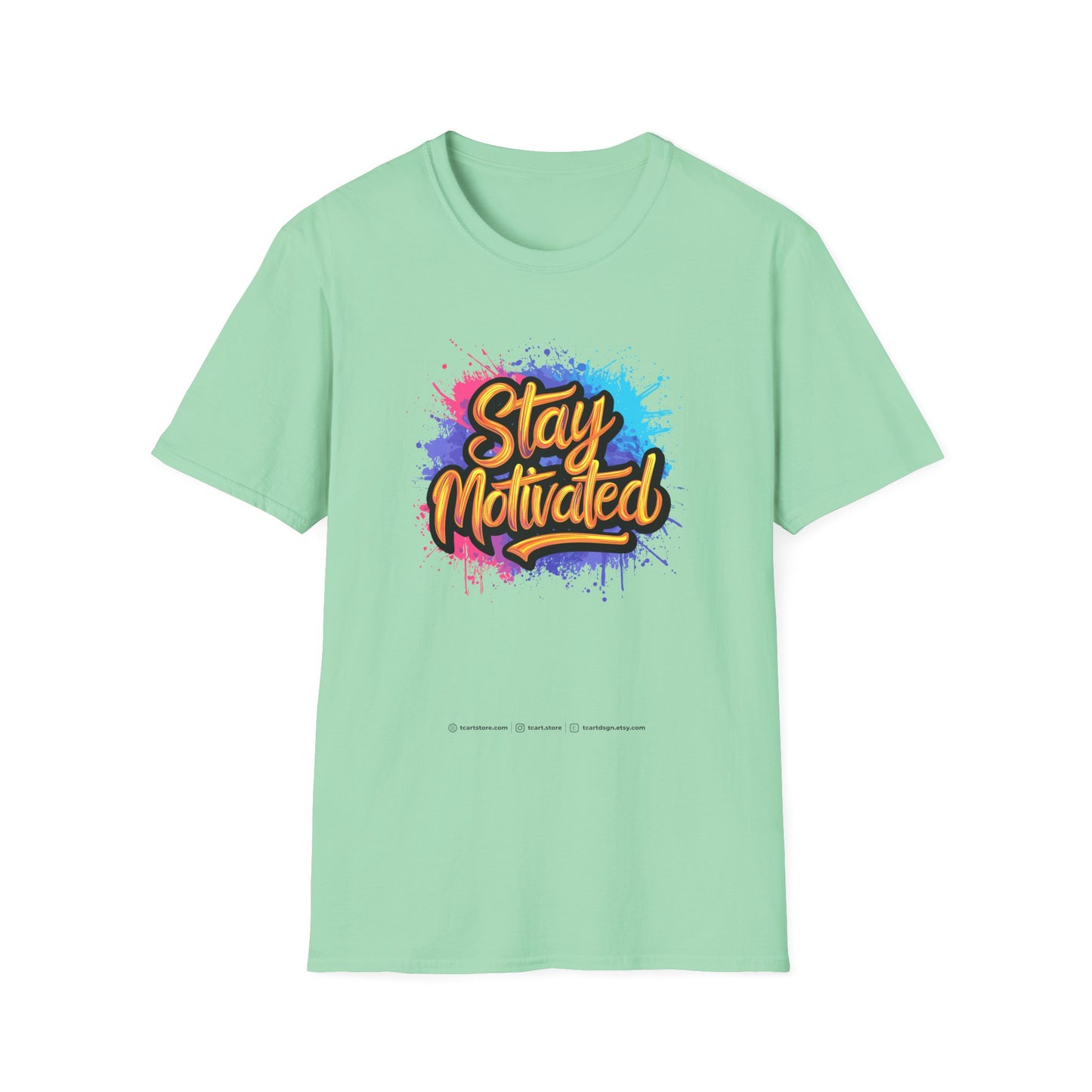 Stay Motivated Unisex Softstyle T-Shirt