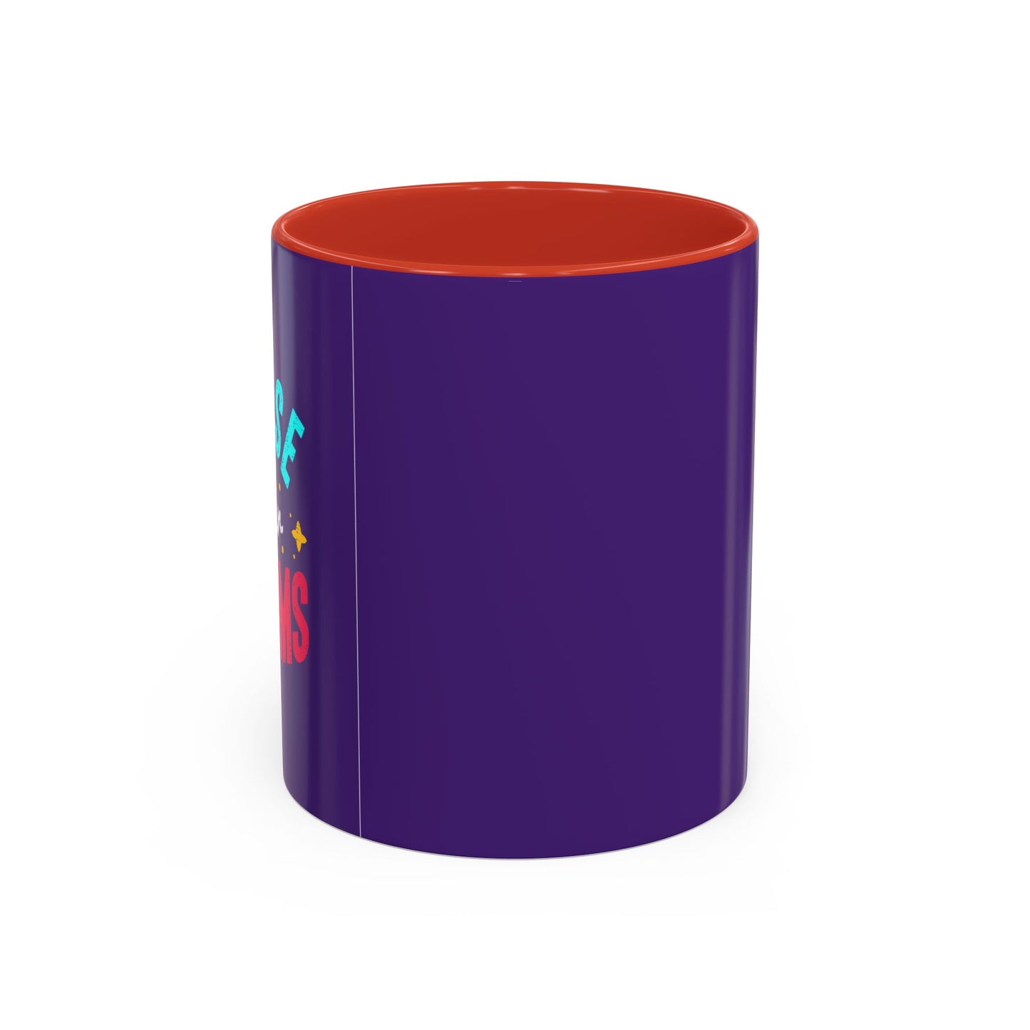 Chase Your Dreamsv Accent Coffee Mug (11, 15oz)