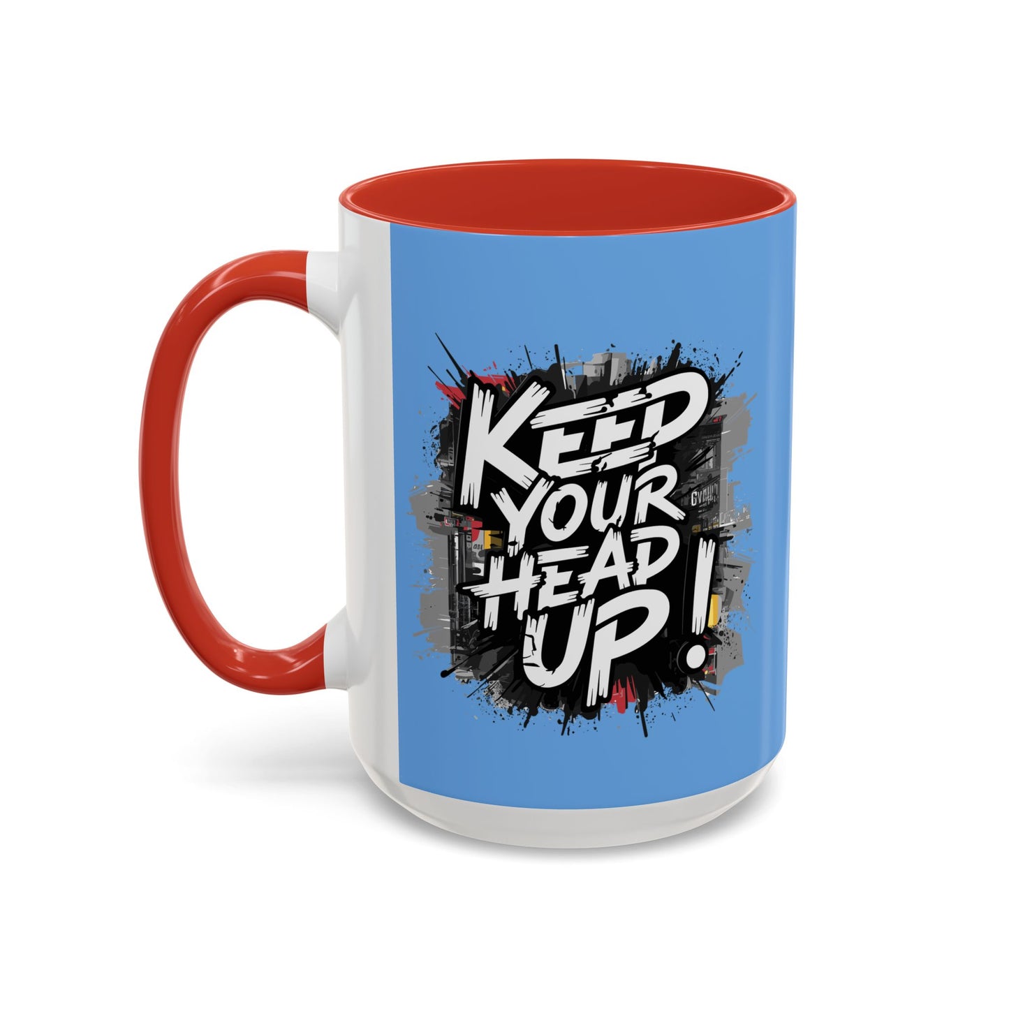 Keep Your Head Up! Accent Coffee Mug (11, 15oz)