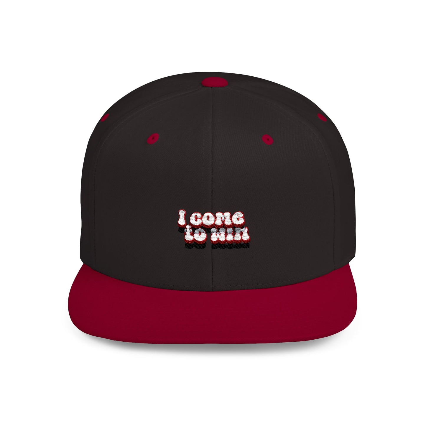I Come To Win Flat Bill Snapback