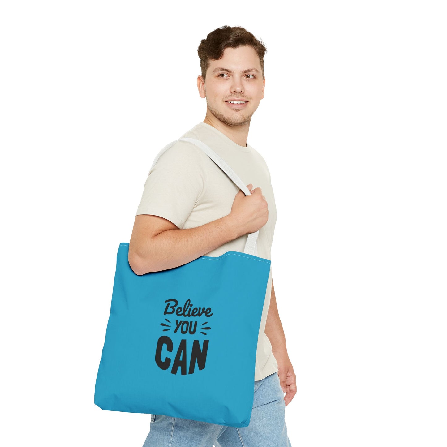Believe You Can Tote Bag (AOP)