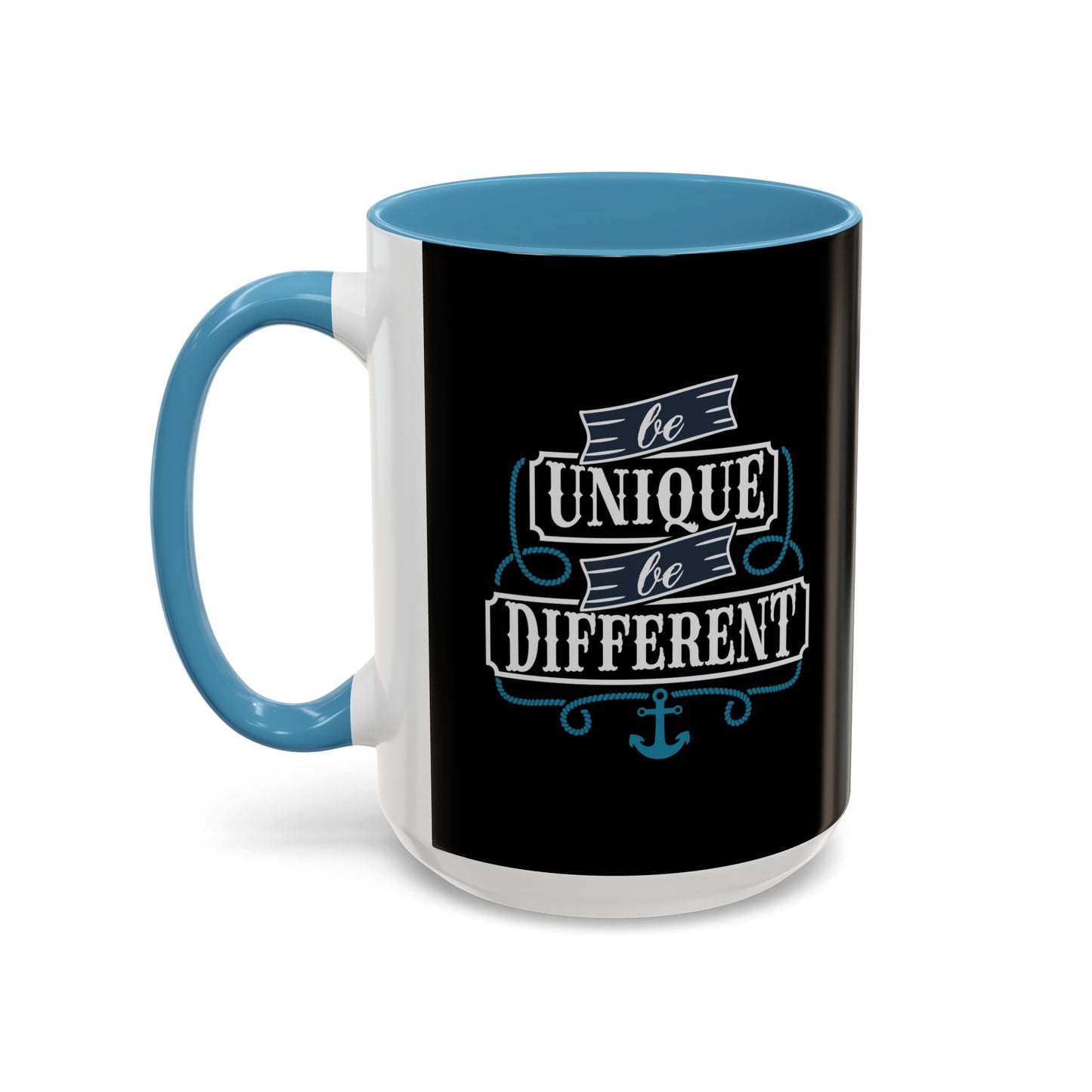 Be Unique Be Different Accent Coffee Mug (11, 15oz)