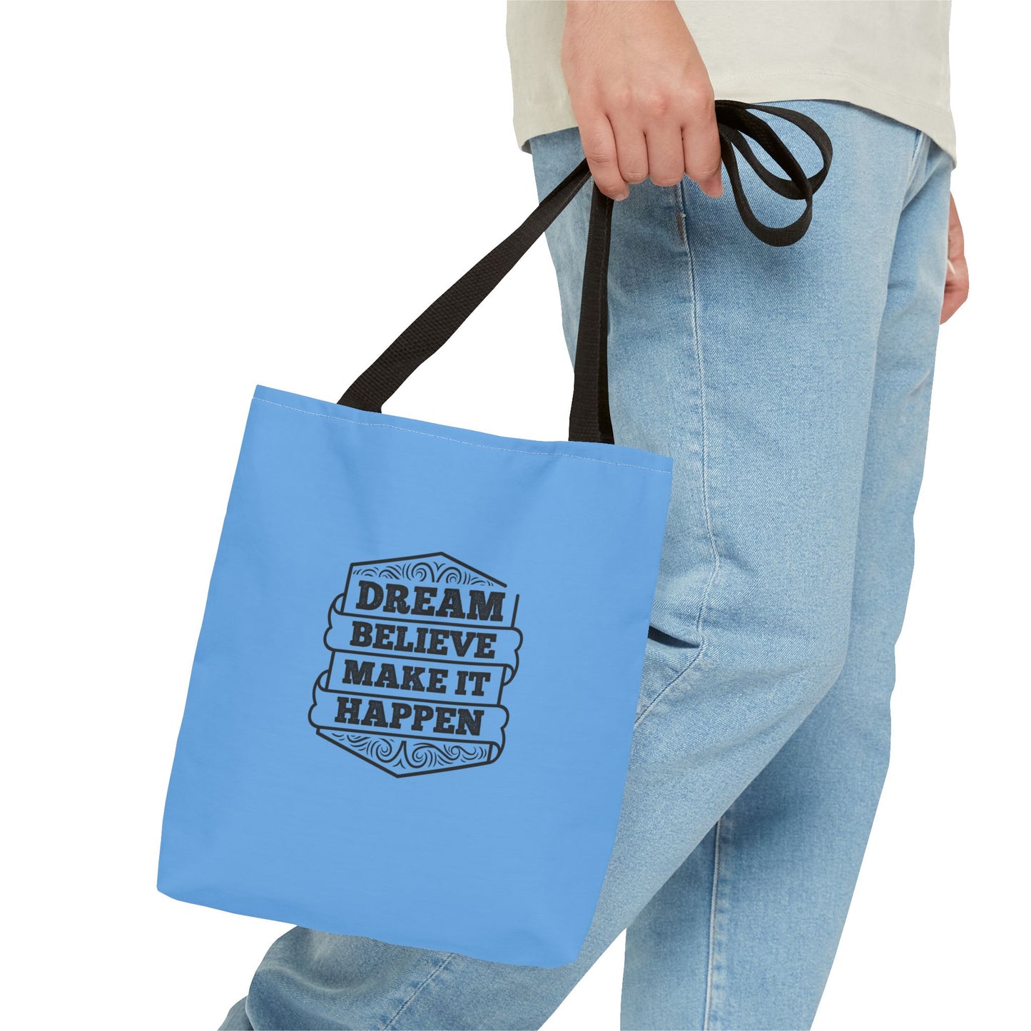 Dream Believe Make It Happen Tote Bag (AOP)