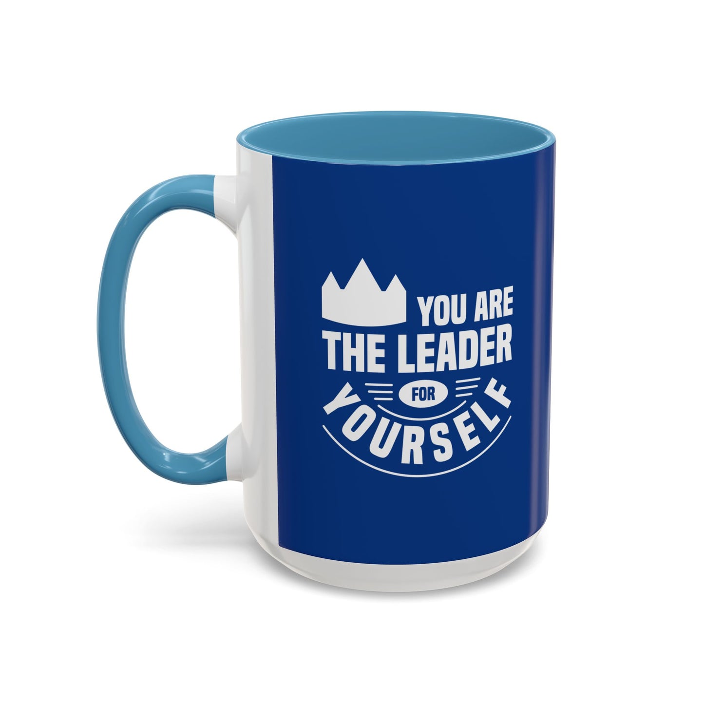 You Are The Leader For Yourself Accent Coffee Mug (11, 15oz)