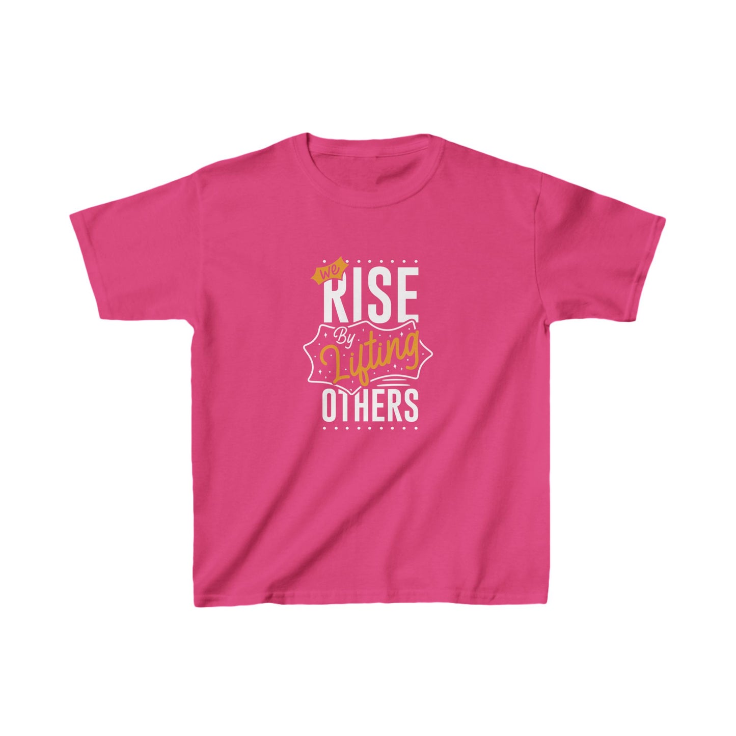We Rise By Lifting Others Kids Heavy Cotton™ Tee