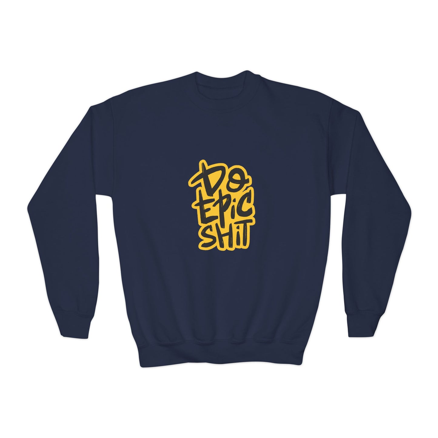 Do Epic Shit Youth Crewneck Sweatshirt