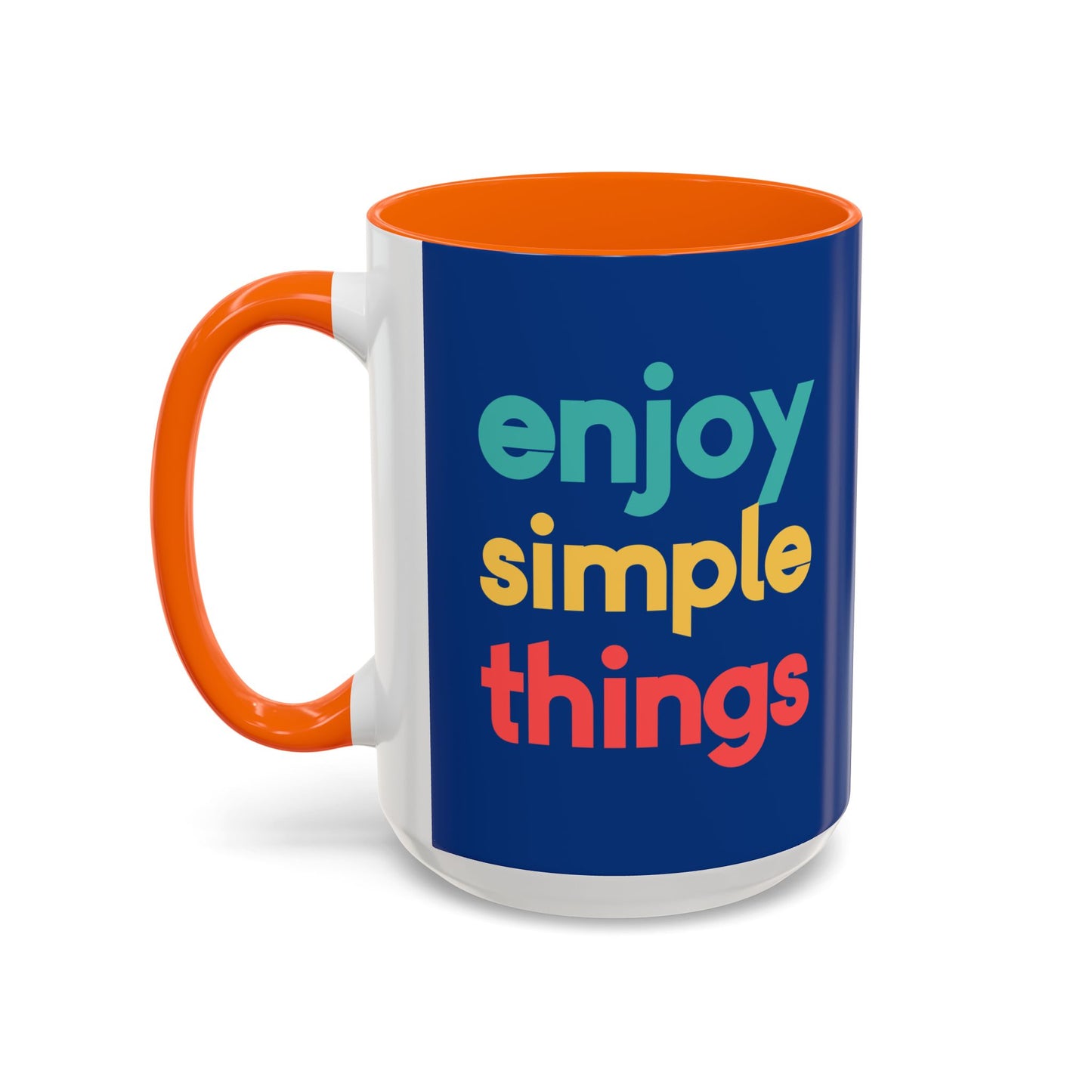 Enjoy Simple Things Accent Coffee Mug (11, 15oz)