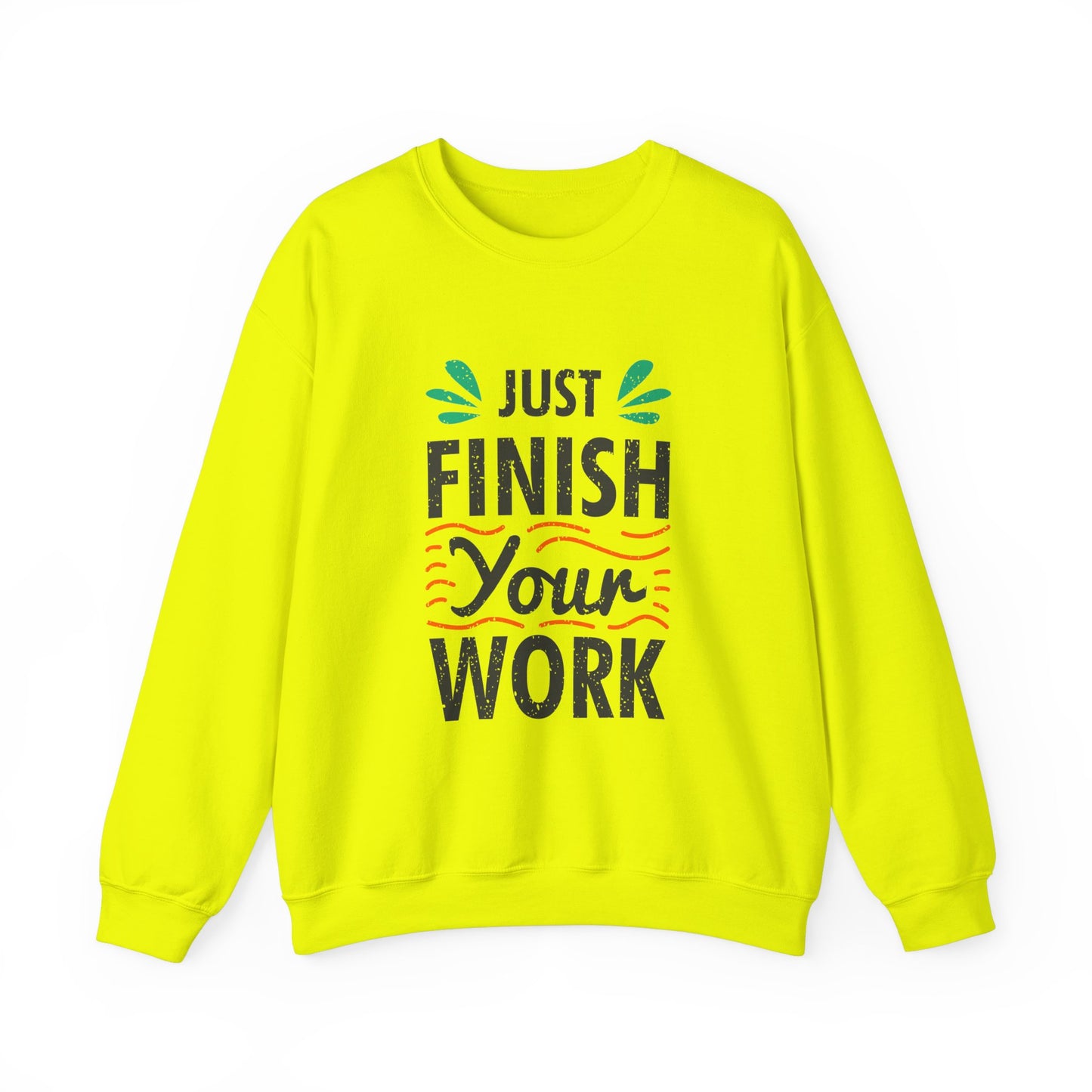 Just Finish Your Work Unisex Heavy Blend™ Crewneck Sweatshirt