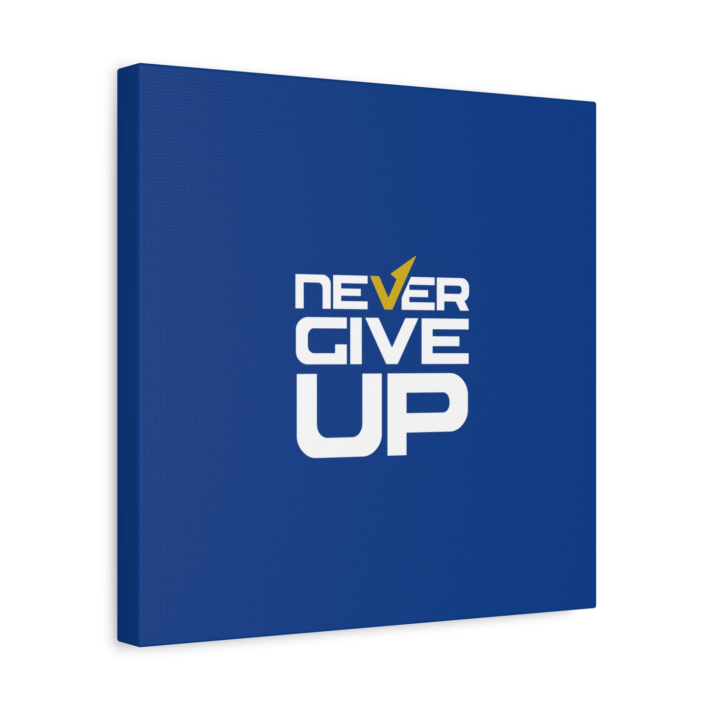 Never Give Up Matte Canvas, Stretched, 1.25"