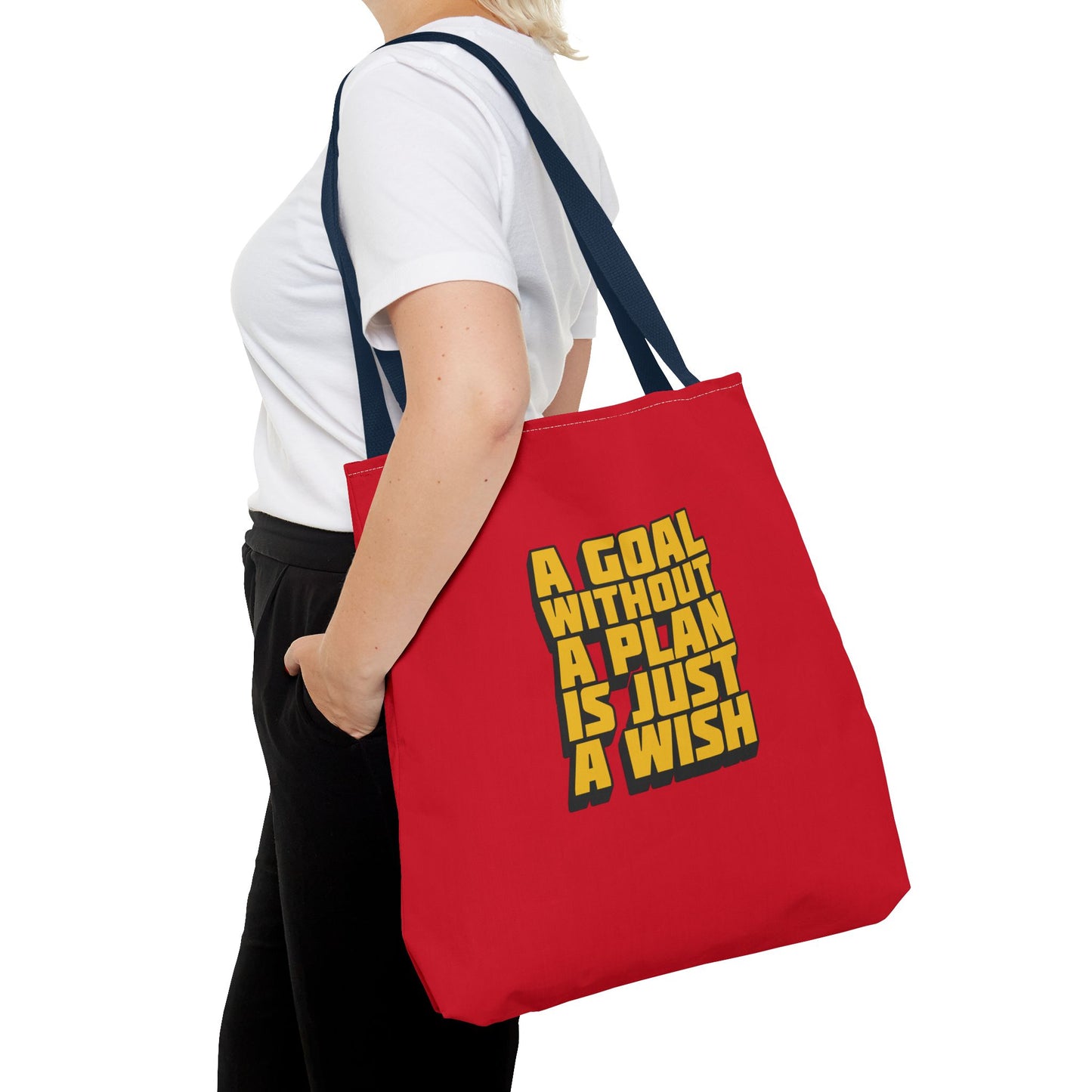 A Goal Without A Plan Is Just A Wish Tote Bag (AOP)