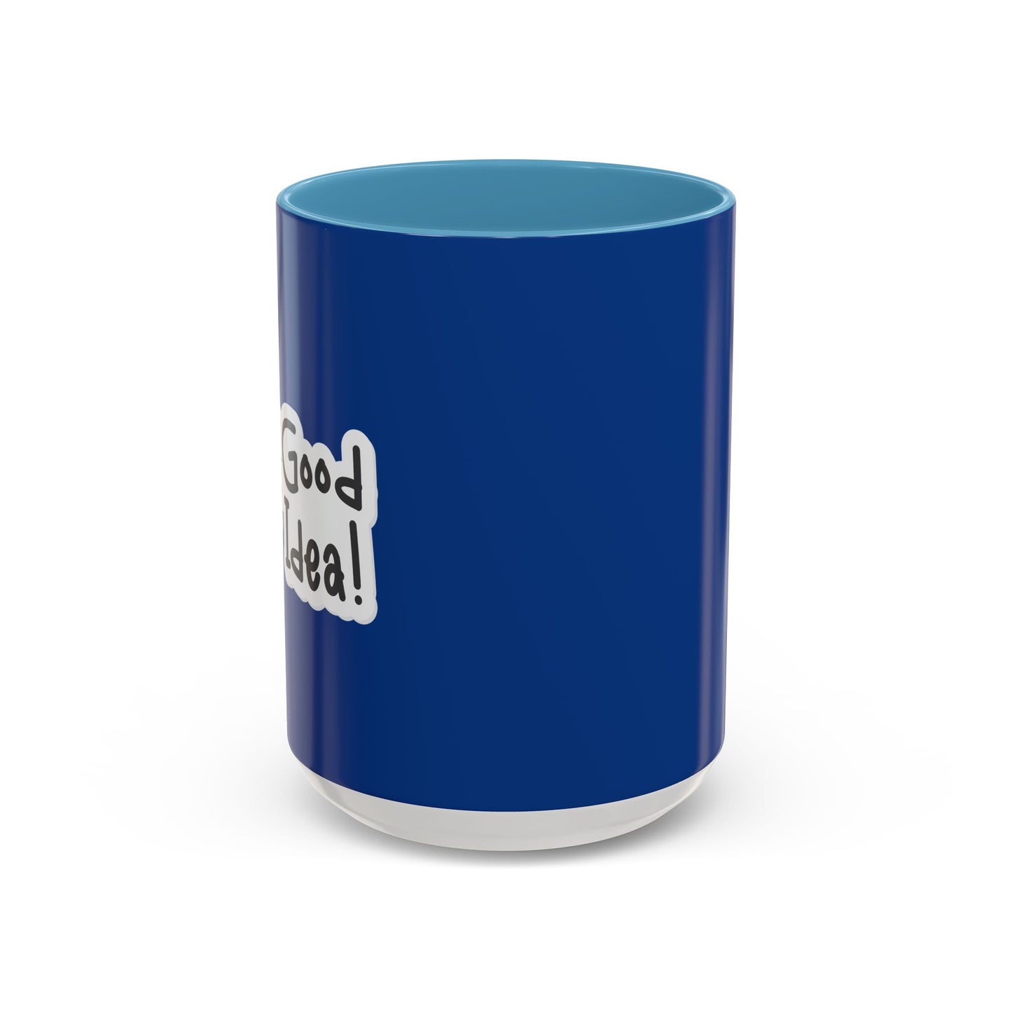Good Idea Accent Coffee Mug (11, 15oz)