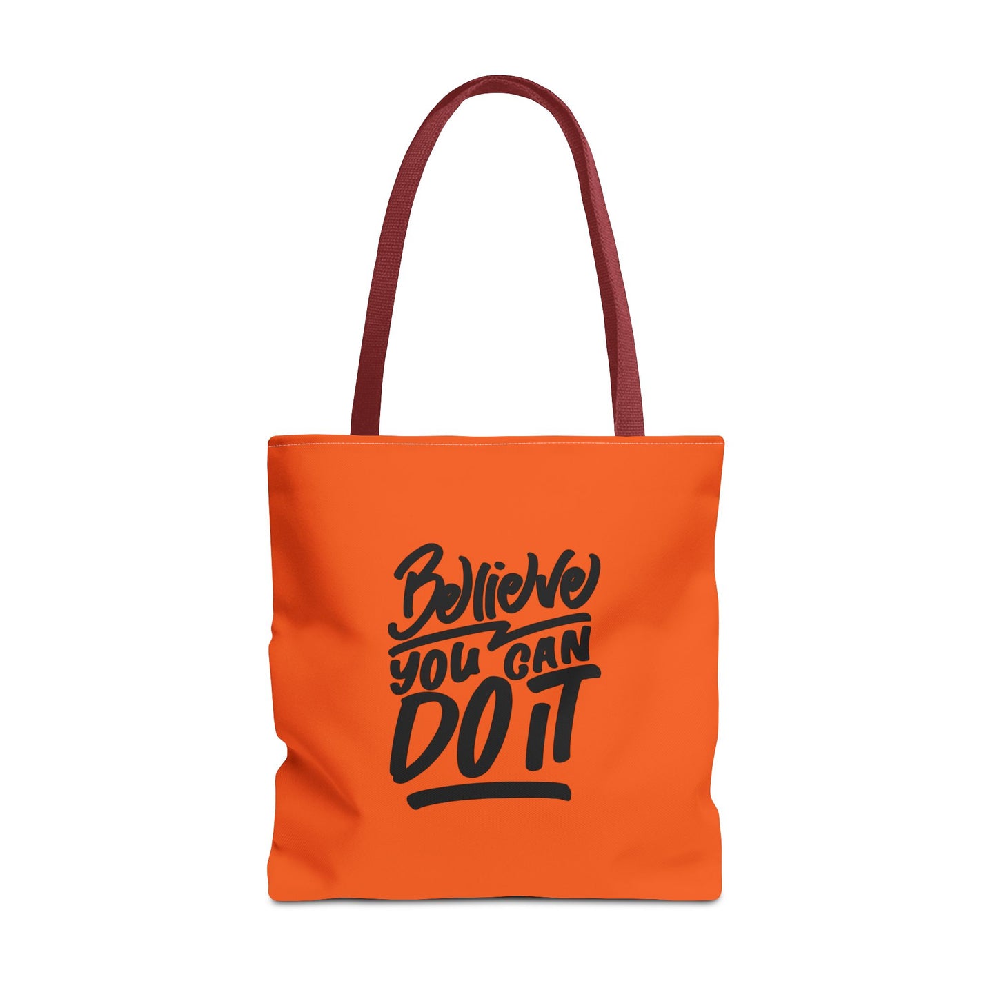 Believe You Can Do It Tote Bag (AOP)