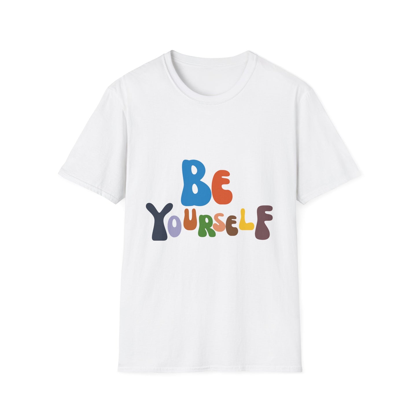 Be Yourself  Unisex Softstyle T-Shirt