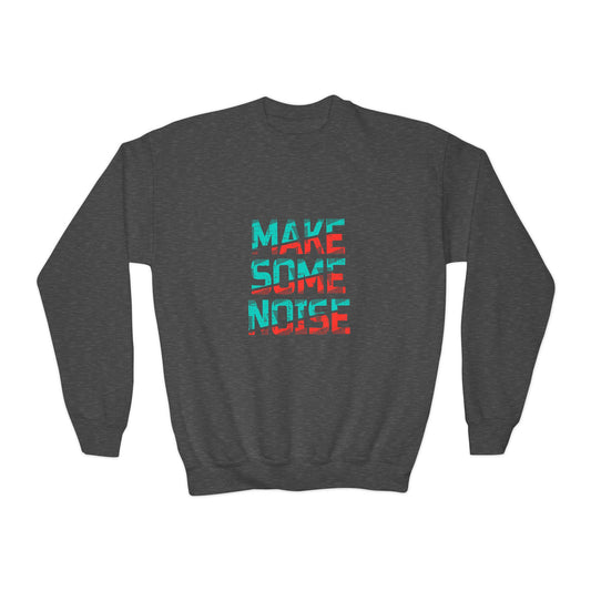 Make Some Noise Youth Crewneck Sweatshirt