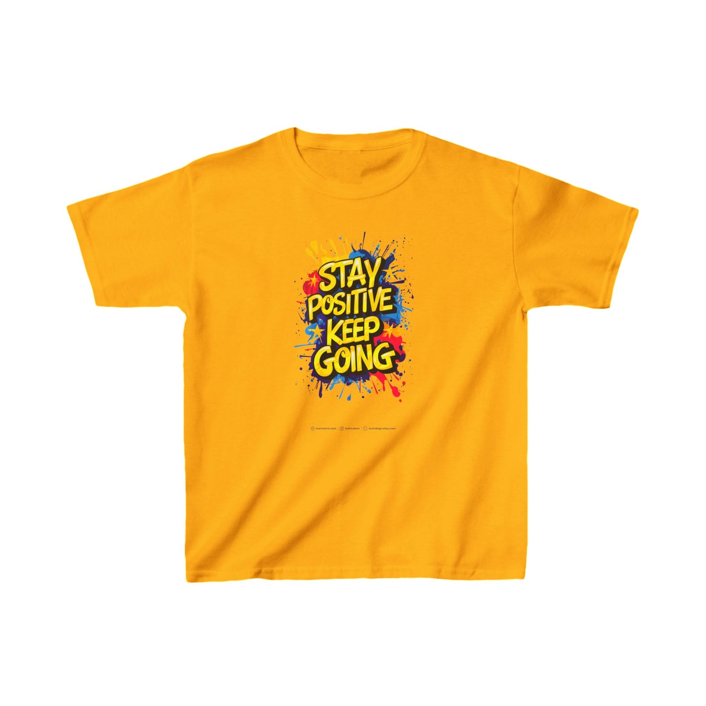 Stay Positive Keep Going Kids Heavy Cotton™ Tee