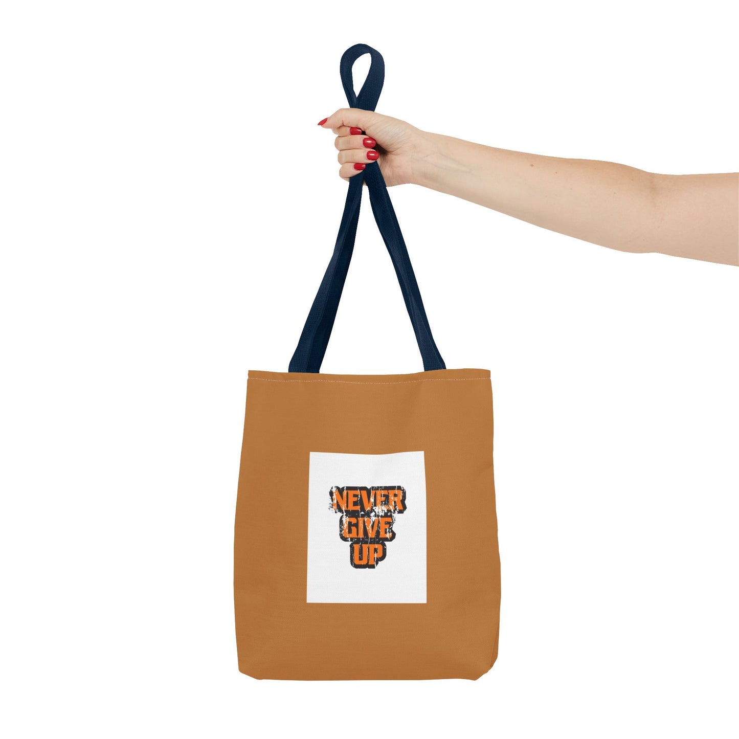 Never Give Up Tote Bag (AOP)