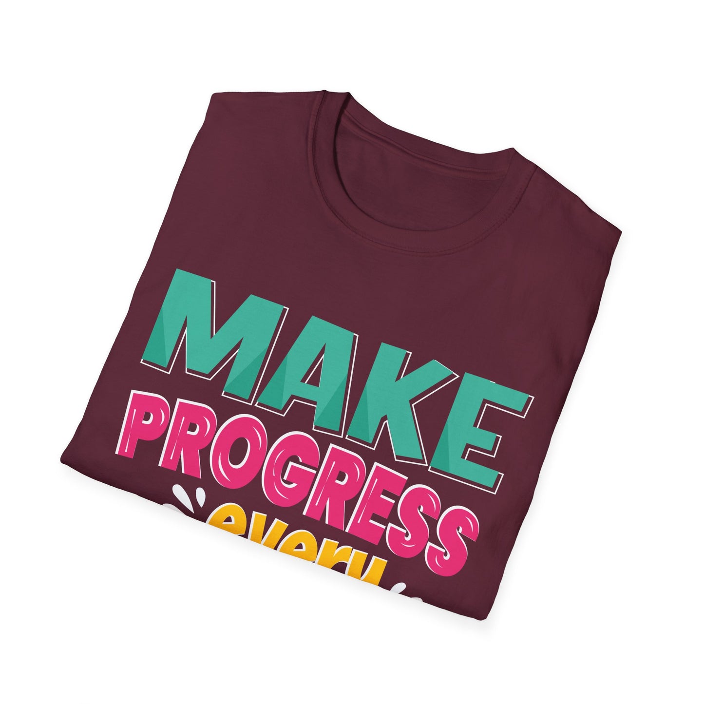 Make Progress Every Day  Unisex Softstyle T-Shirt