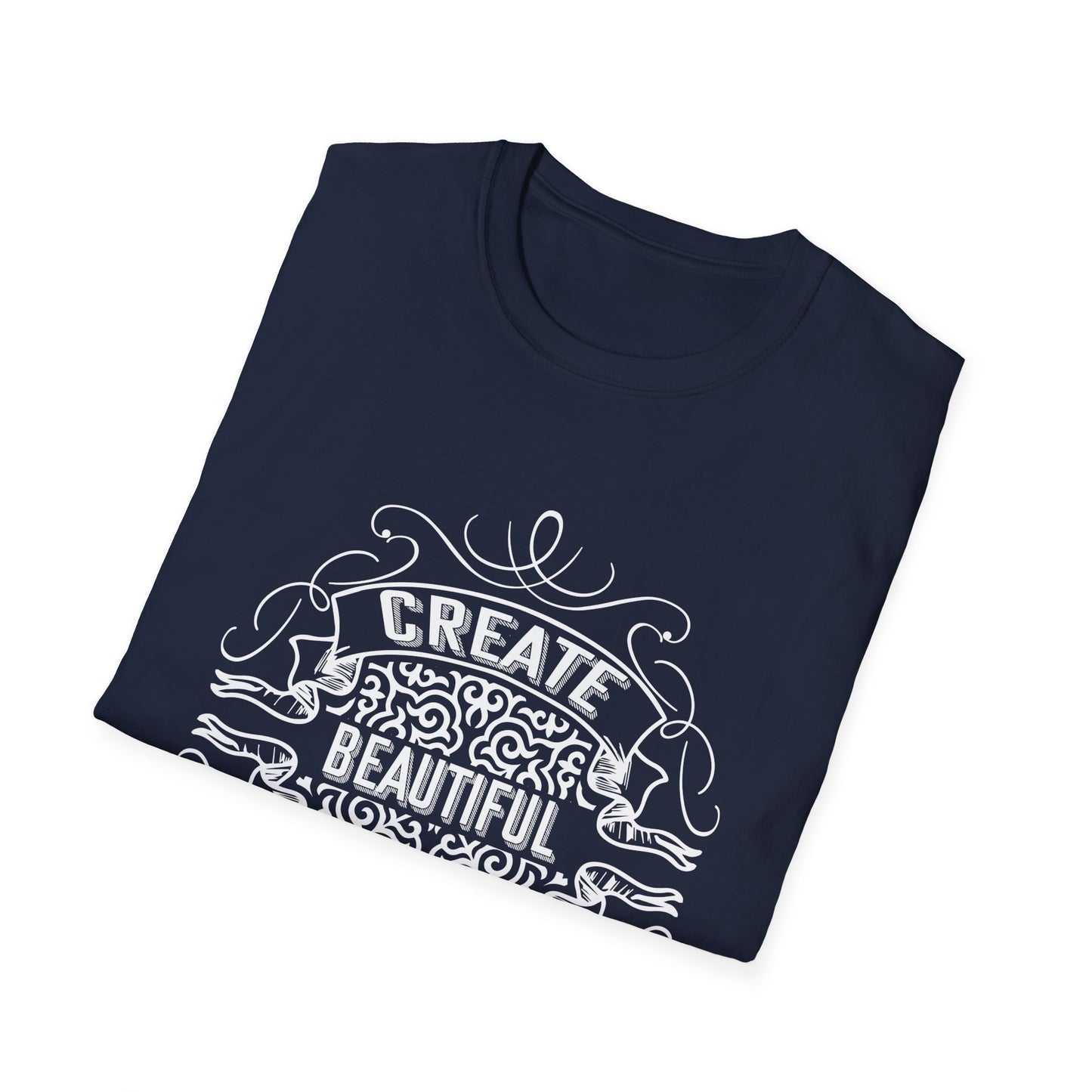 Create Beautiful Things Unisex Softstyle T-Shirt