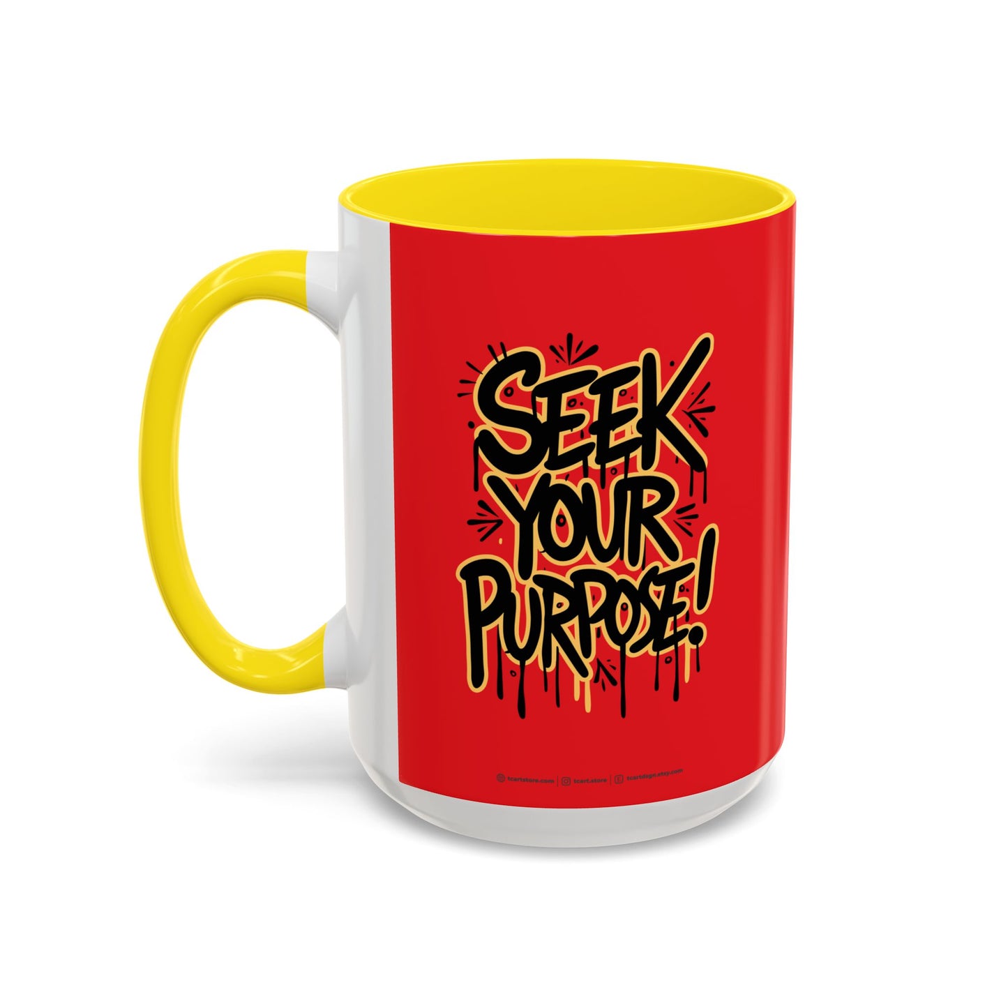 Seek Your Purpose! Accent Coffee Mug (11, 15oz)