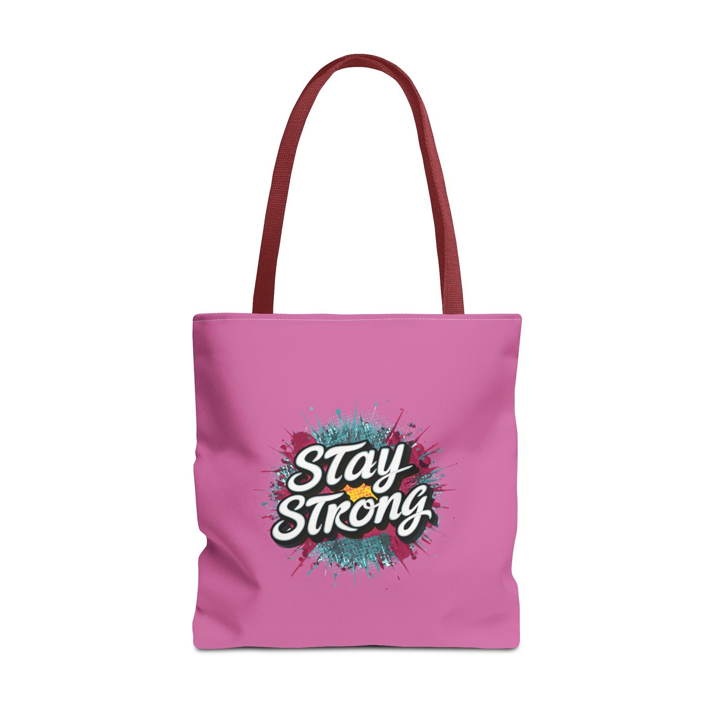 Stay Strong Tote Bag (AOP)