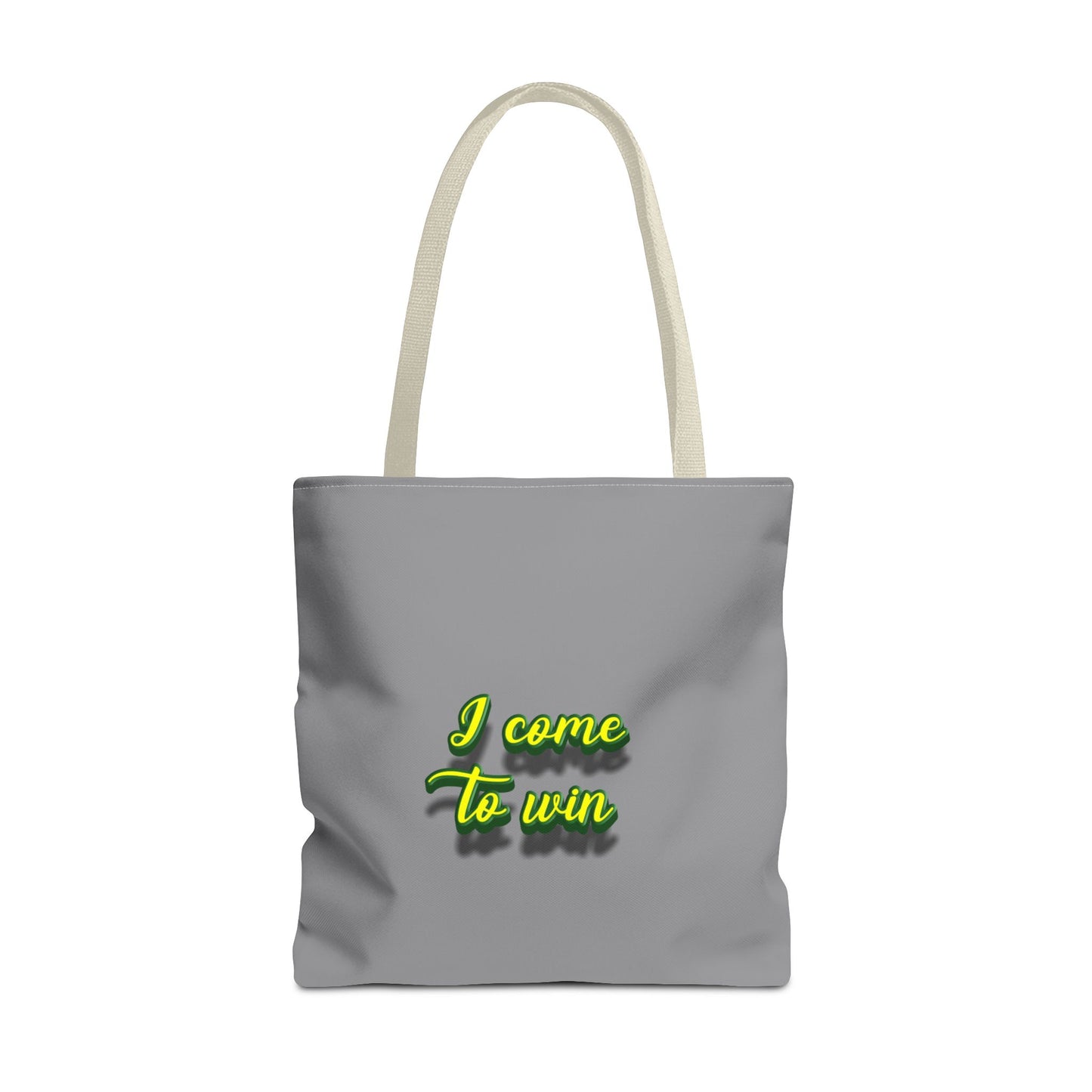 I Come To Win Tote Bag (AOP)