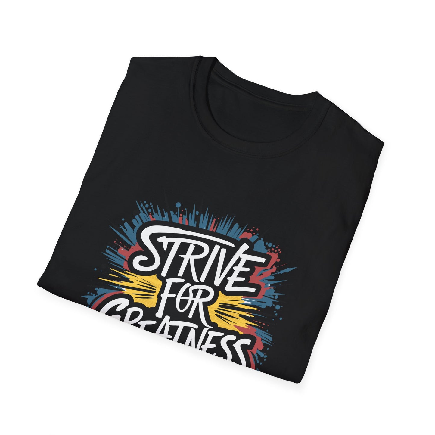 Strive For Greatness Unisex Softstyle T-Shirt