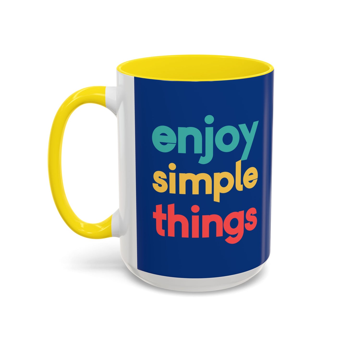 Enjoy Simple Things Accent Coffee Mug (11, 15oz)