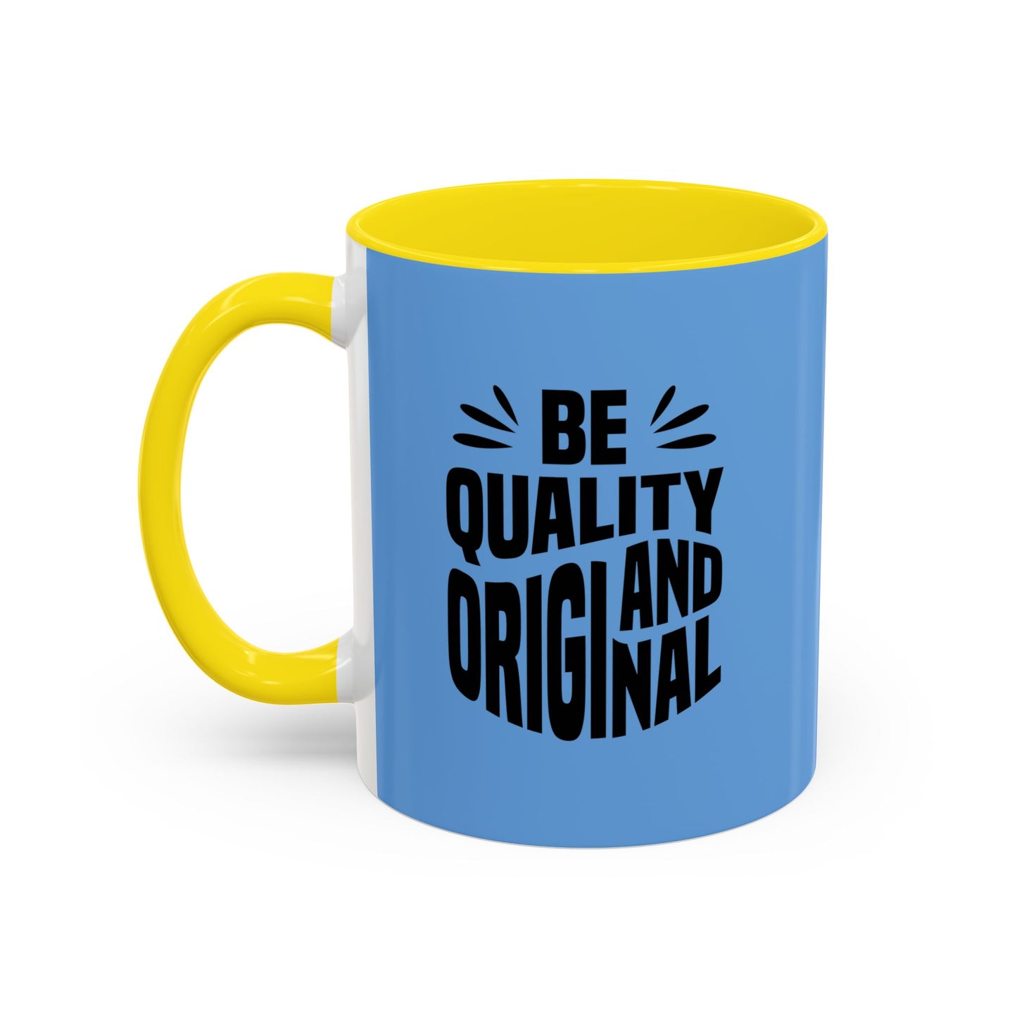 Be Quality And Original Accent Coffee Mug (11, 15oz)