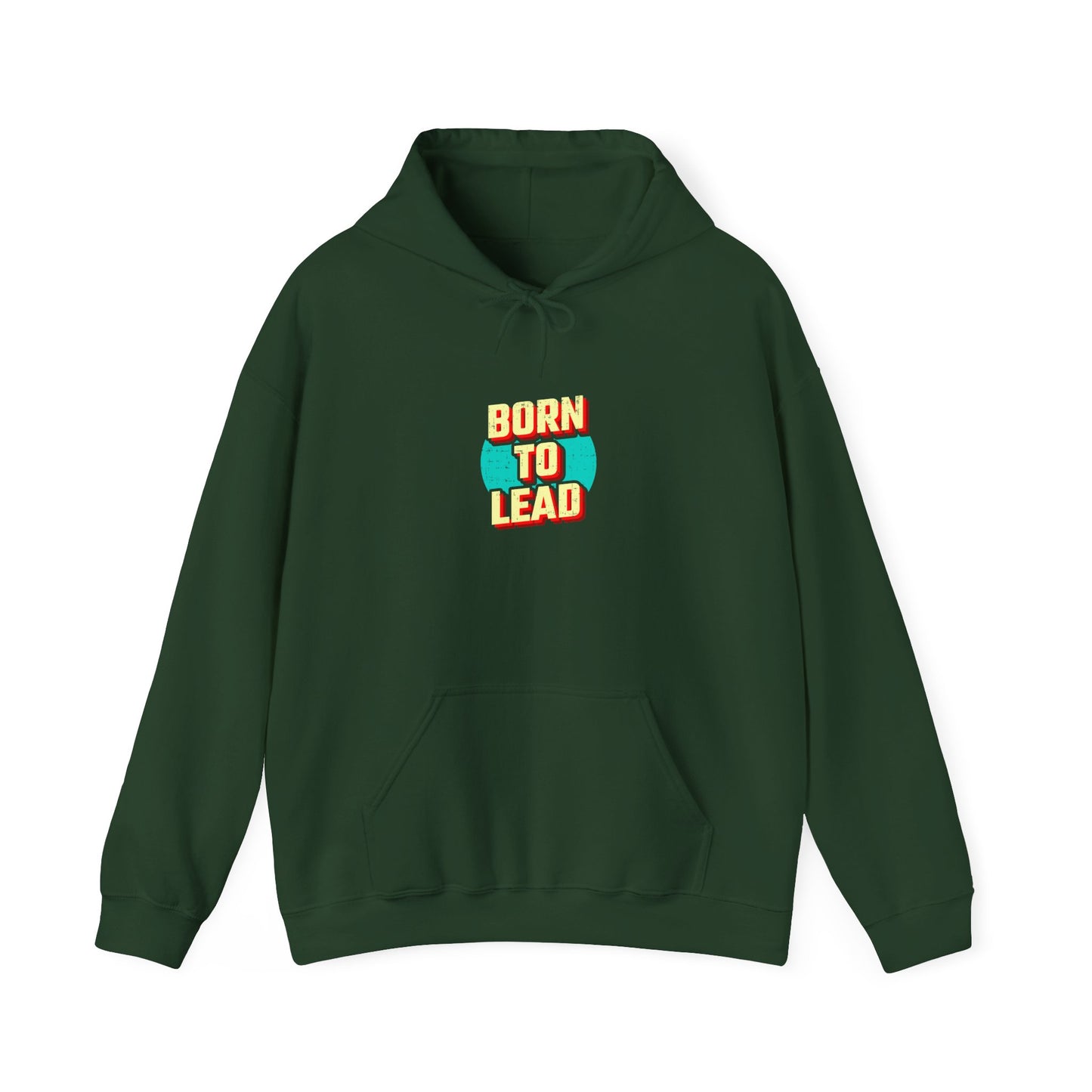 Born To Lead Unisex Heavy Blend™ Hooded Sweatshirt