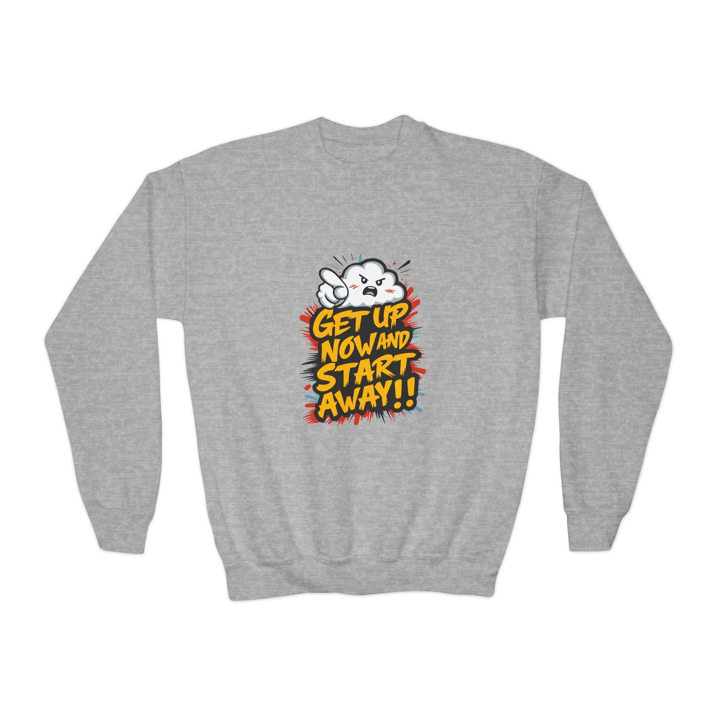 Get Up Now And Start Away!! Youth Crewneck Sweatshirt