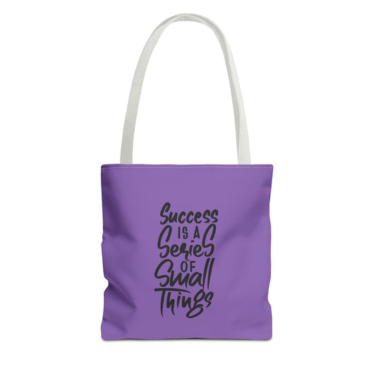 Success Is A Series Of Small Things Tote Bag (AOP)