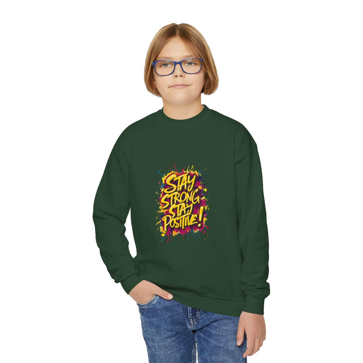 Stay Strong Stay Positive! Youth Crewneck Sweatshirt