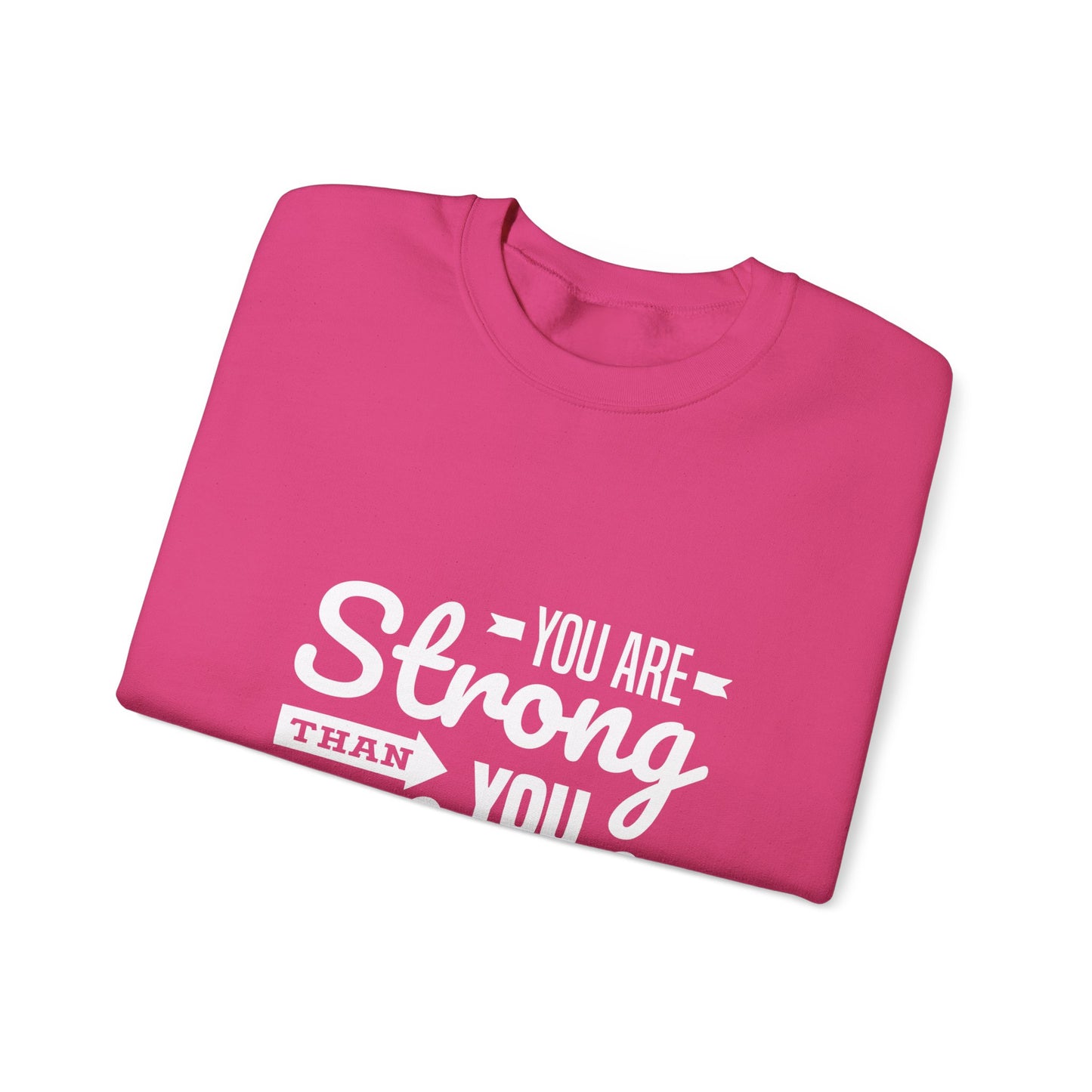 You Are Strong Than You Think Unisex Heavy Blend™ Crewneck Sweatshirt
