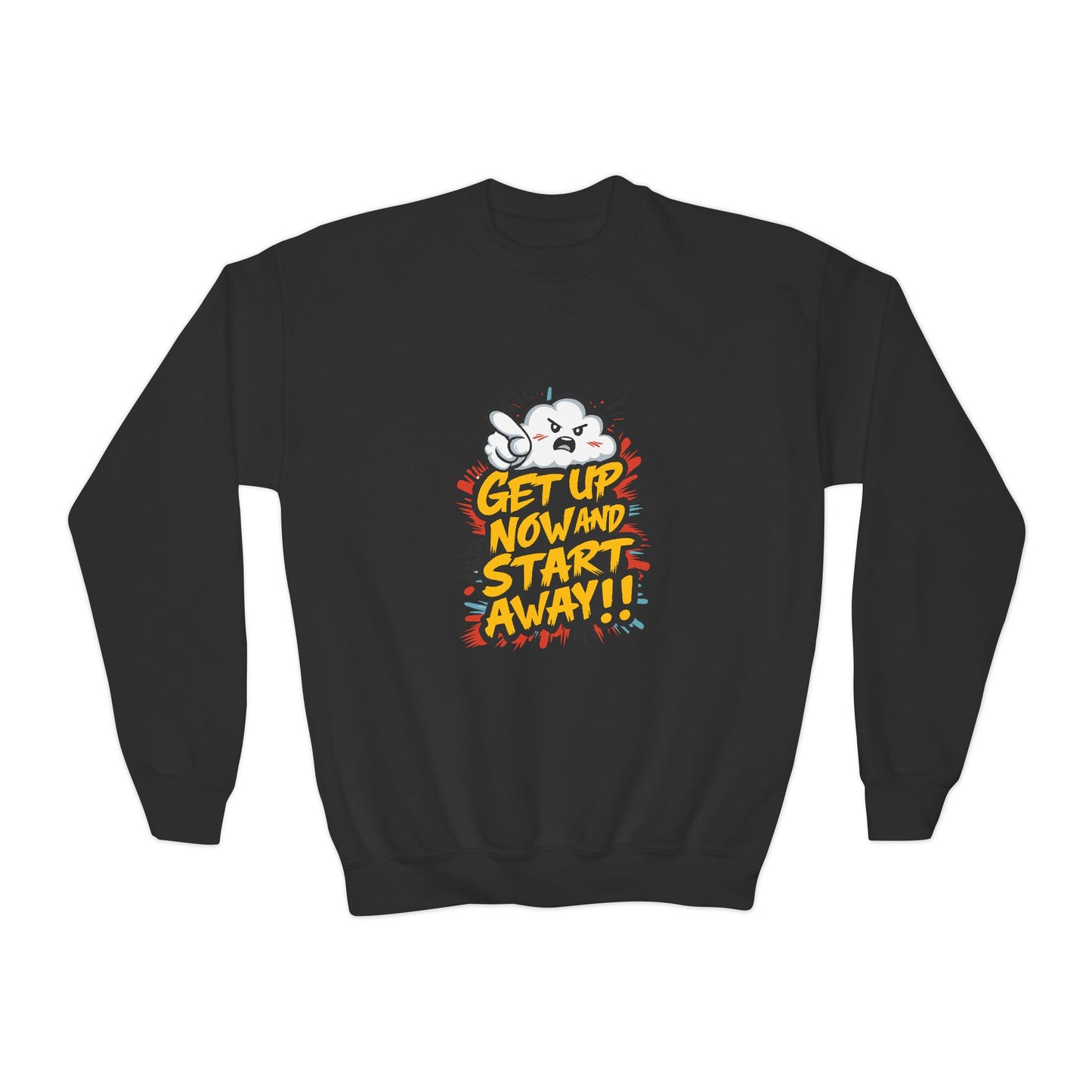 Get Up Now And Start Away!! Youth Crewneck Sweatshirt